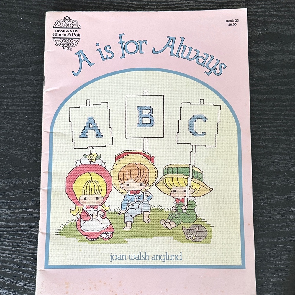 VTG PRECIOUS moments “A is for Always” by Gloria & Pat Cross Stitch Book